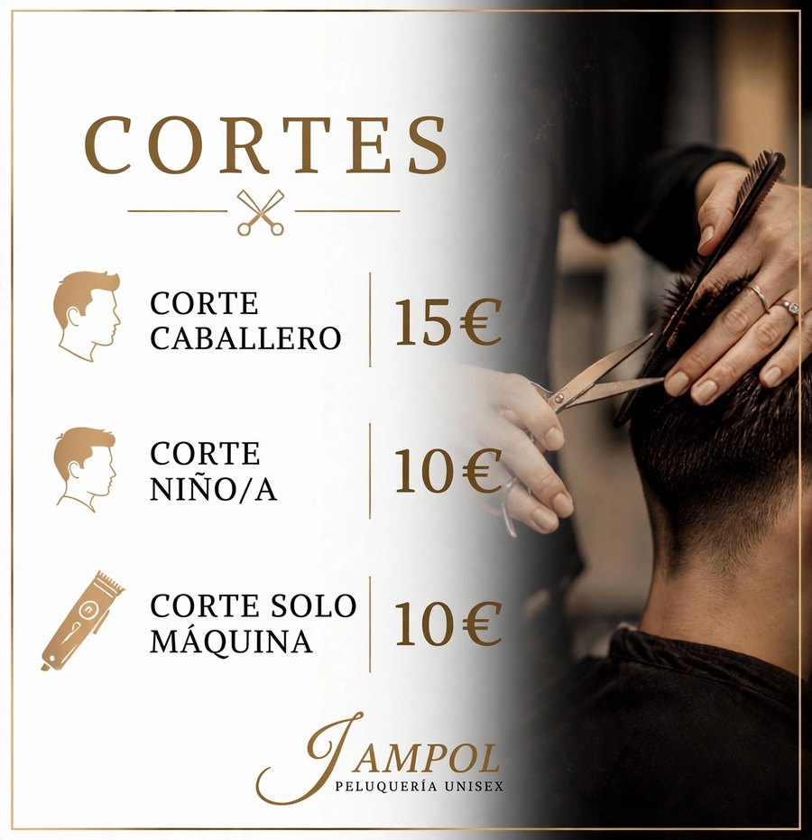 Cortes: corte caballero 15 €, corte niño/a 10 €, corte solo máquina 10 €
